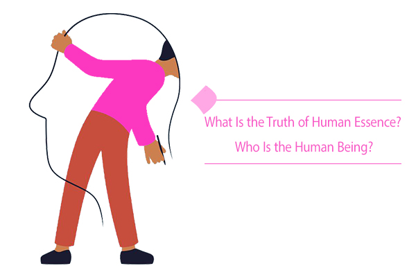 "What is the truth of human essence? Which school of thought to trust?"